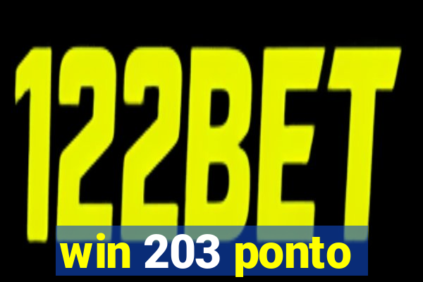 win 203 ponto